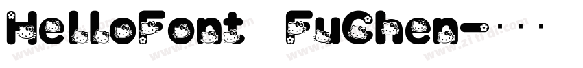 HelloFont FuChen字体转换